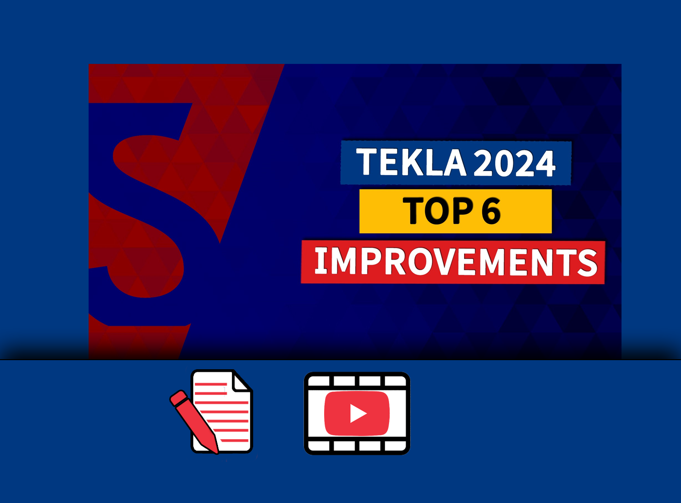 Tekla 2024 top features TSGuide